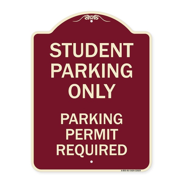 Student Parking Parking Permit Required Heavy-Gauge Aluminum Sign, 24" x 18", BU-1824-22829